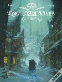 Long John Silver : Intégrale Vol.1 : Tomes 1 Et 2