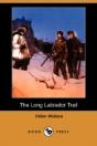 Long Labrador Trail (Dodo Press) - Preview