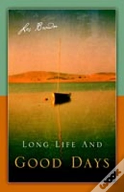 Capa do artigo Long Life And Good Days