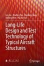 Long-Life Design And Test Technology Of Typical Aircraft Structures - Preview