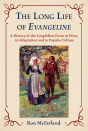 Long Life Of Evangeline - Preview