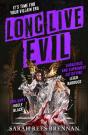 Long Live Evil - Preview