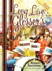 Long Live Glosser'S