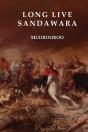Long Live Sandawara - Preview