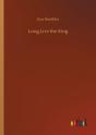 Long Live The King - Preview
