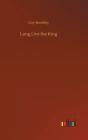 Long Live The King - Preview
