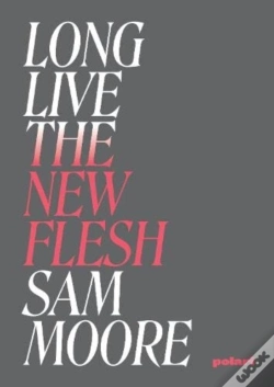Capa do artigo Long Live The New Flesh