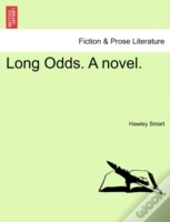Long Odds. A Novel.