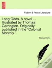 Capa do artigo Long Odds. A Novel ... Illustrated By Th
