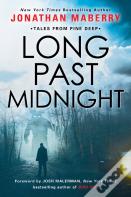Long Past Midnight
