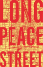 Long Peace Street - Preview