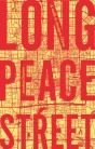 Long Peace Street - Preview