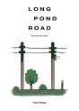 Long Pond Road: The Second Issue - Preview