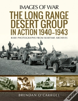Capa do artigo Long Range Desert Group In Action 1940-1943