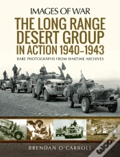 Capa do artigo Long Range Desert Group In Action 1940-1943