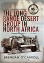 Long Range Desert Group In North Africa - Preview