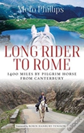Long Rider To Rome