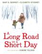 Long Road On A Short Day - Preview