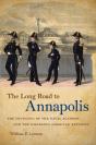 Long Road To Annapolis - Preview