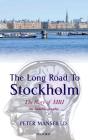 Long Road To Stockholm - Preview