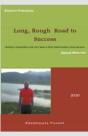 Long, Rough Road To Success - Preview
