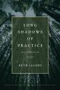 Long Shadows Of Practice - Preview
