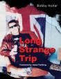 Long Strange Trip - Preview