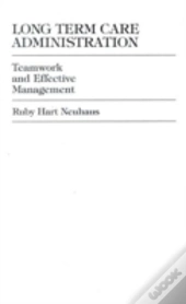 Long Term Care Administration