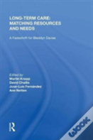 Long-Term Care: Matching Resources And Needs