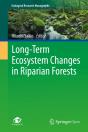 Long-Term Ecosystem Changes In Riparian Forests - Preview