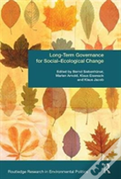 Long-Term Governance For Social-Ecological Change