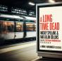 Long Time Dead - Preview