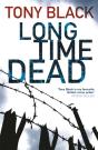 Long Time Dead - Preview