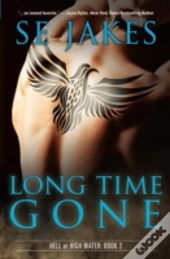 Long Time Gone