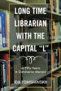 Long Time Librarian With The Capital  L - Preview