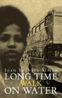 Long Time Walk On Water - Preview