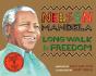 Long Walk To Freedom - Preview