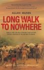 Long Walk To Nowhere - Preview