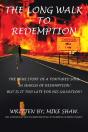 Long Walk To Redemption - Preview