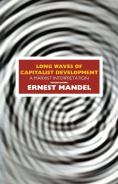 Long Waves Of Capitalist Development