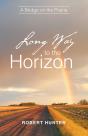 Long Way To The Horizon - Preview