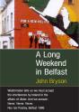 Long Weekend In Belfast - Preview
