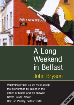 Capa do artigo Long Weekend In Belfast