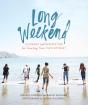 Long Weekend - Preview