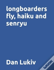 Capa do artigo Longboarders Fly, Haiku And Senryu