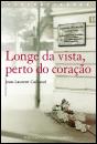 Longe da Vista, Perto do Coração - Preview