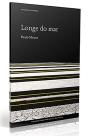 Longe do Mar - Preview