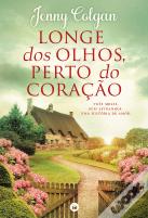 Longe dos Olhos, Perto do Coração