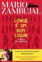 Longe É um Bom Lugar - Preview