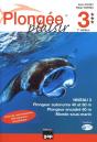 Longee Plaisir - Niveau 3 - Plongeur Autonome 40 Et 60m - Plongeur Encadre 60m - 7eme Ed. - Preview